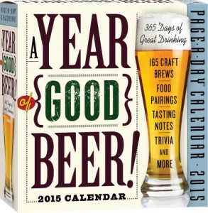 A Year of Good Beer! 2015 Page-A-Day Calendar