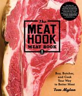 The Meat Hook Meat Book by Tom Mylan