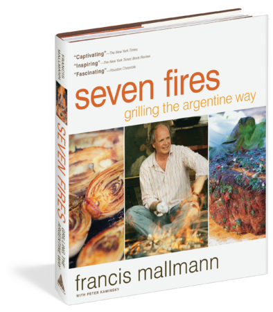 Seven Fires: Grilling the Argentine Way